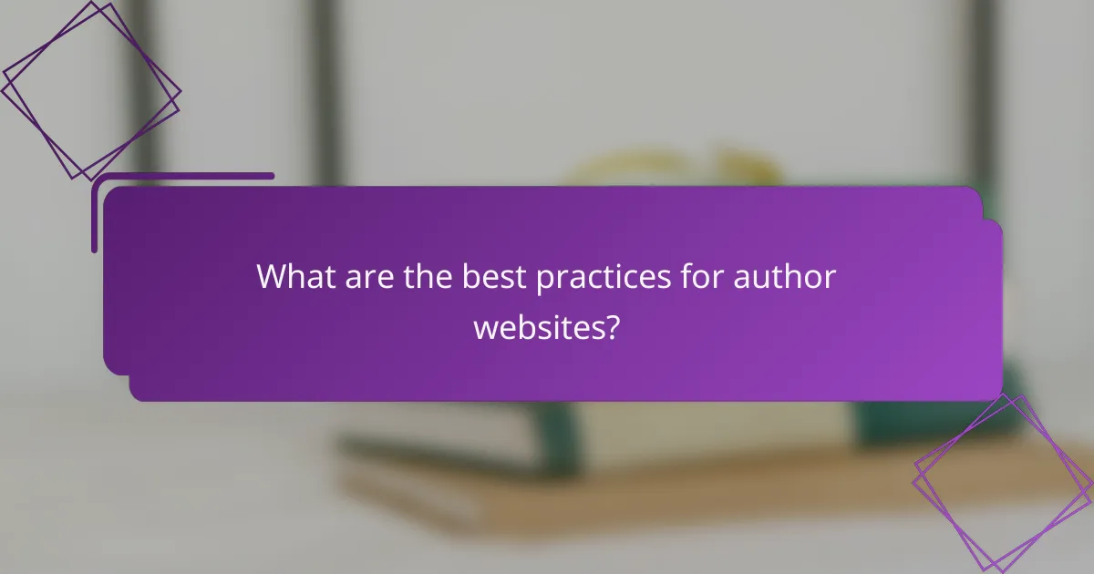 What are the best practices for author websites?