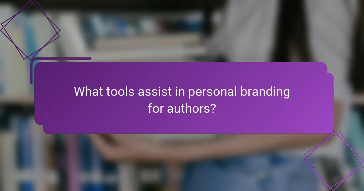 What tools assist in personal branding for authors?