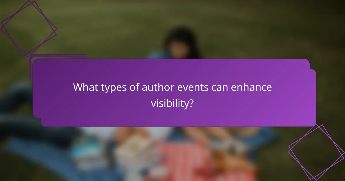 What types of author events can enhance visibility?